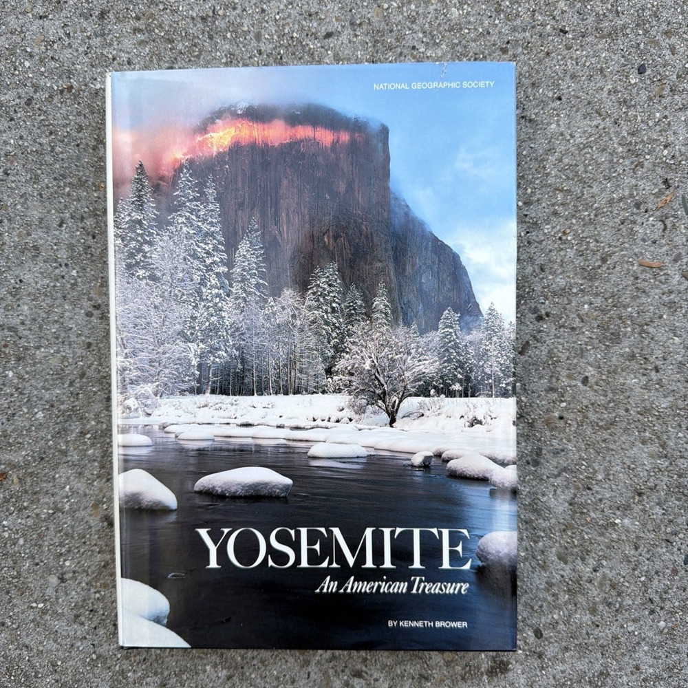 Yosemite  An American Treasure,  Kenneth Brower, Hardcover 1990